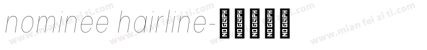nominee hairline字体转换